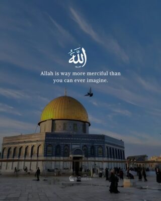 Allah is way more merciful than you can ever imagine.
