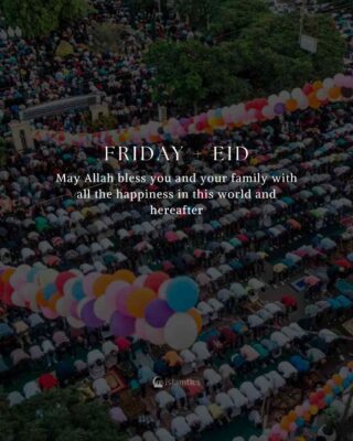 🎈🕌 FRIDAY + EID🕌 🎈