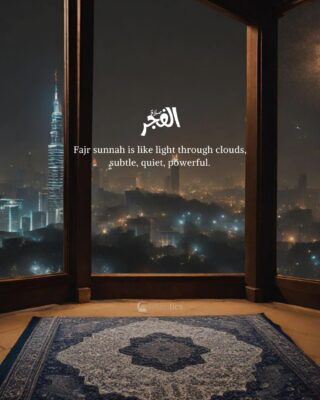 Fajr sunnah is like light through clouds, subtle, quiet, powerful.