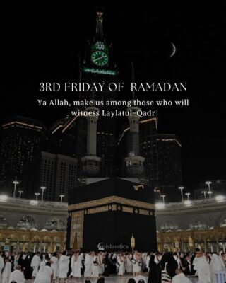 3rd Friday of Ramadan