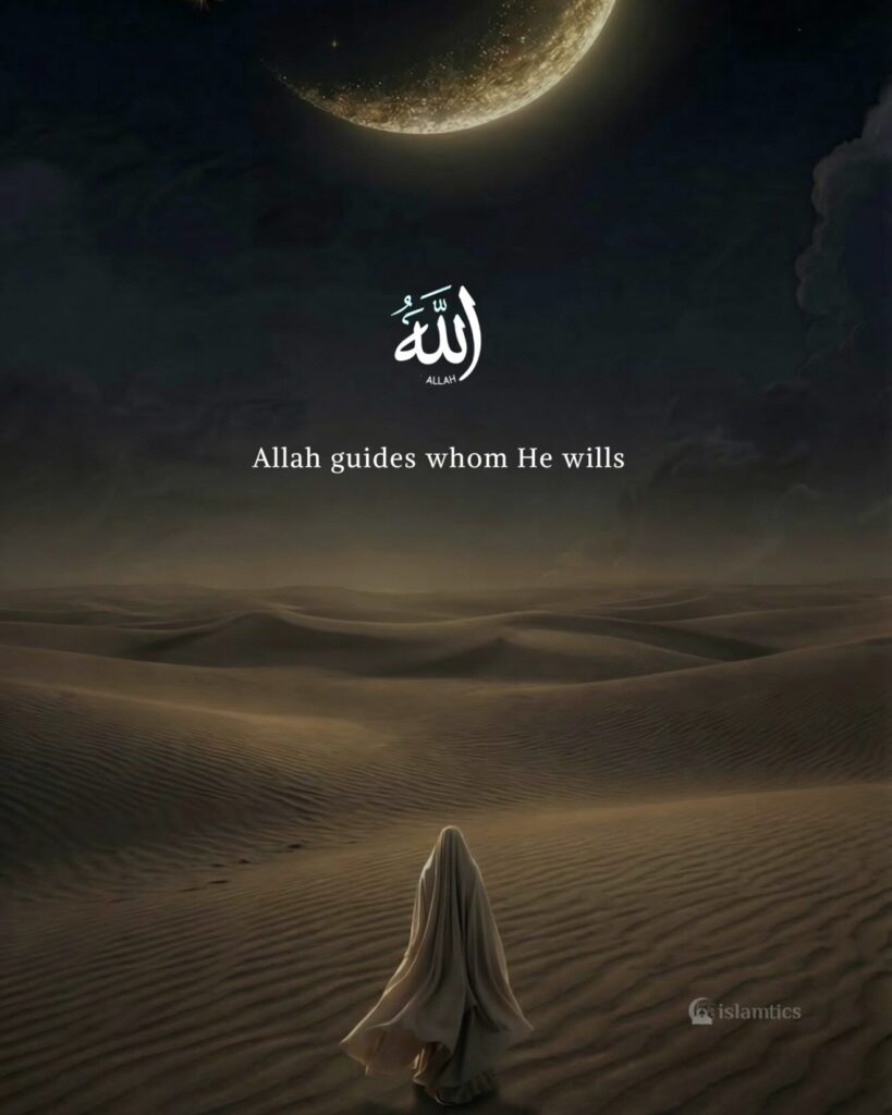 Allah guides whom He wills