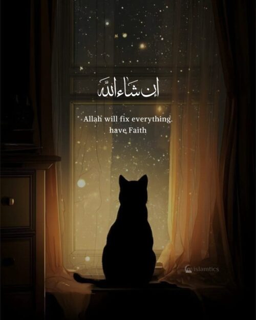 Allah will fix everything. have Faith