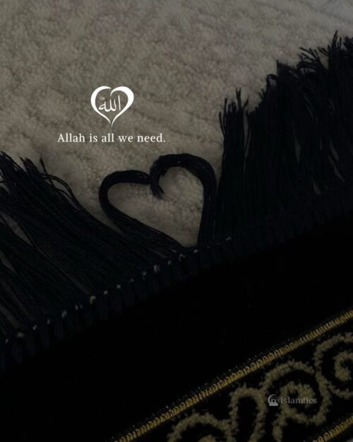 Allah is all we need.